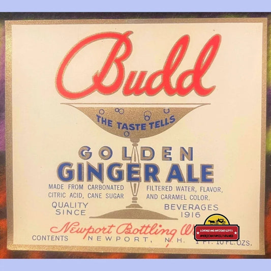 Antique Vintage Budd Ginger Ale Label Newport NH 1920s Highly Collectible! Advertisements Rare Collectible: