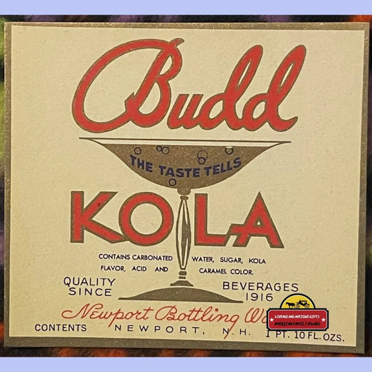 Antique Vintage Budd Kola Label Newport Nh 1920s Highly Collectible! Advertisements and Soda Labels Rare - NH