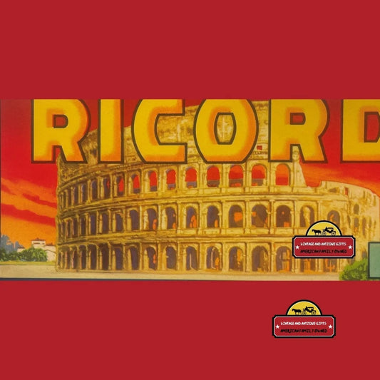 Antique Vintage Ricordo Crate Label Stockton Ca 1950s Rome Colosseum Advertisements and Gifts Home page Rare Label: CA