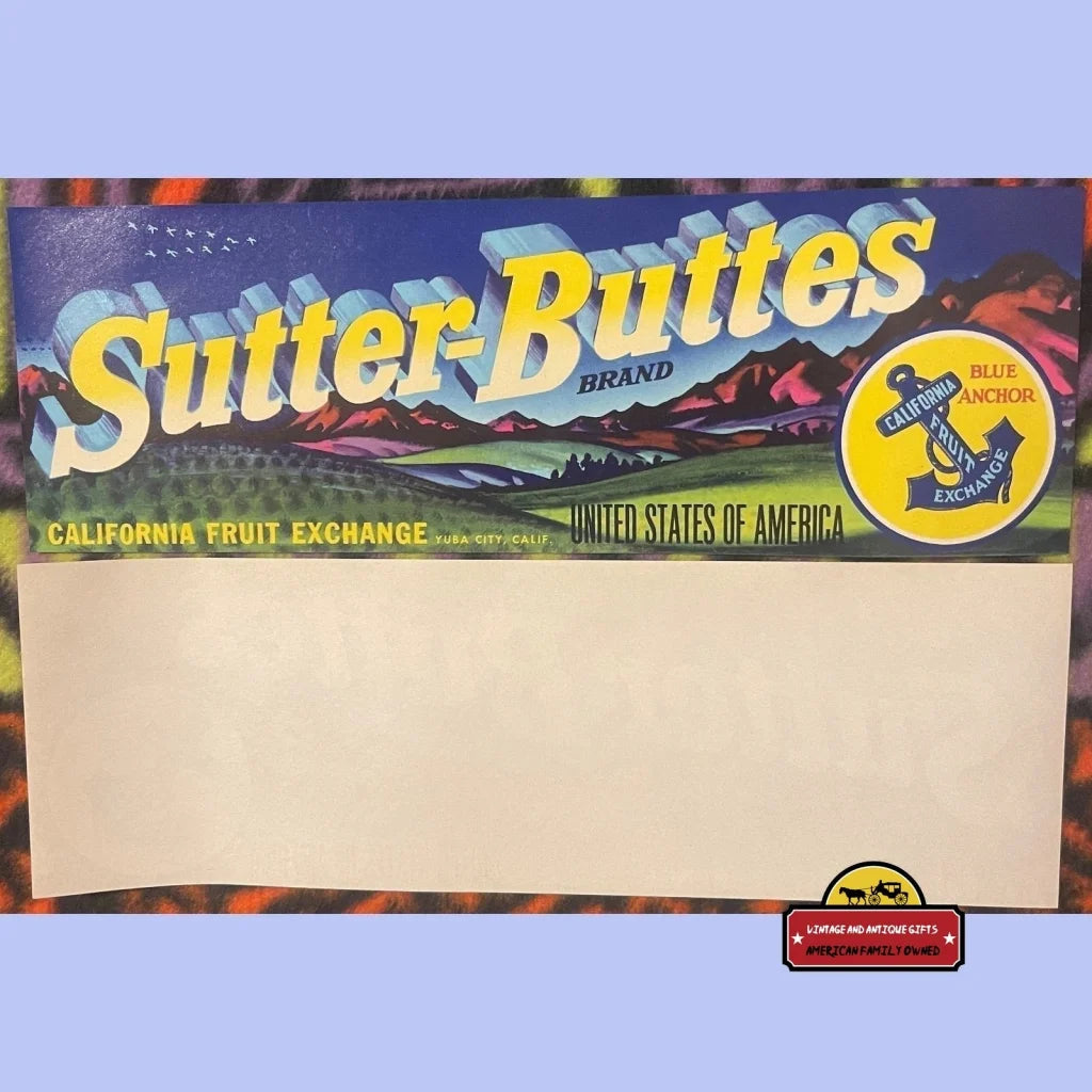 Antique Vintage Sutter Buttes Crate Label Yuba City Ca 1950s Advertisements Food and Home Misc. Memorabilia Rare Label:
