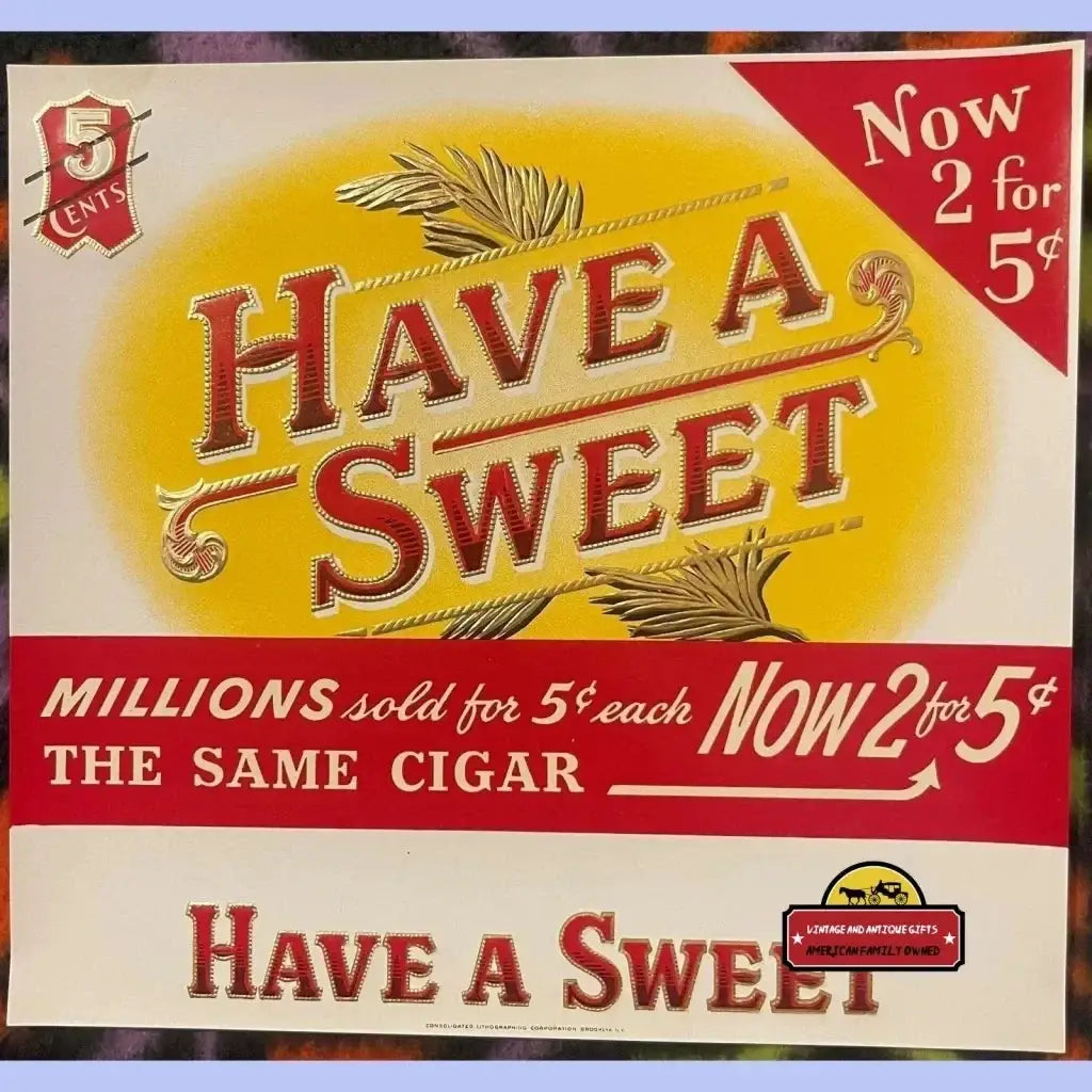 Vintage 5-cent cigar box with embossed sweet slogan and classic label design