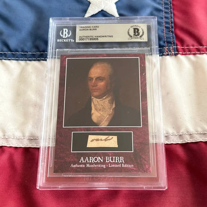 Authentic Aaron Burr words graded trading card with portrait and handwriting detail