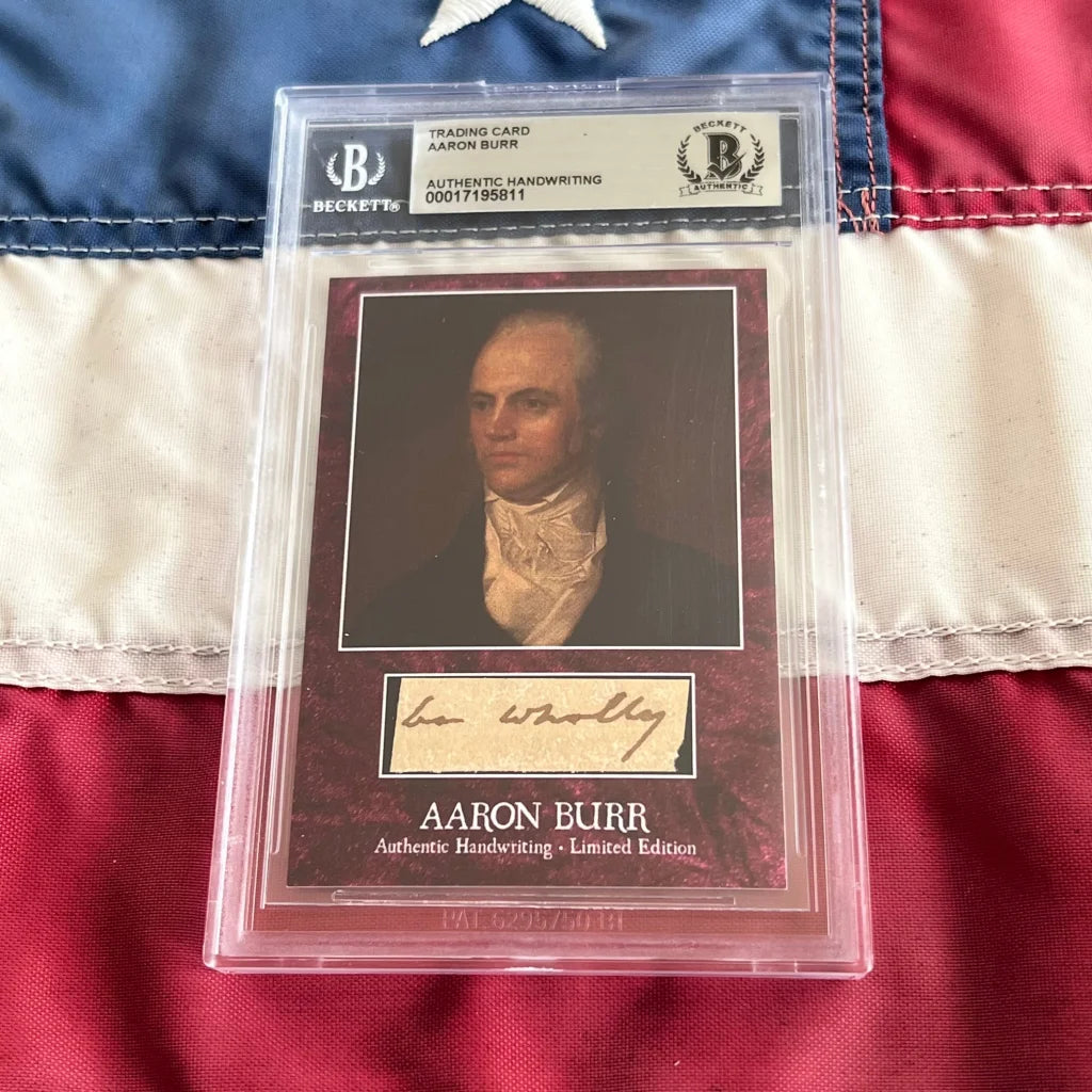 Aaron Burr graded trading card with authentic Burr words and handwriting swatch