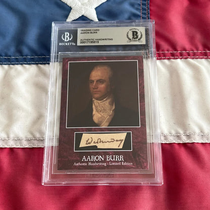 Graded Aaron Burr trading card with Burr words and authentic piece for collectors