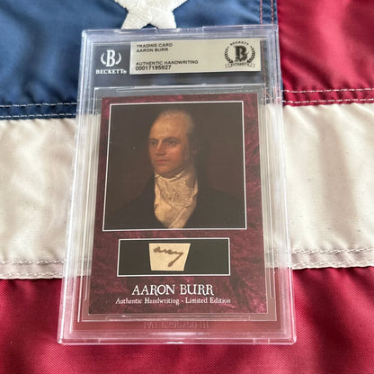 Graded Aaron Burr trading card with authentic Burr words handwriting swatch