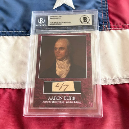 Graded Aaron Burr trading card with his portrait and authentic Burr words piece