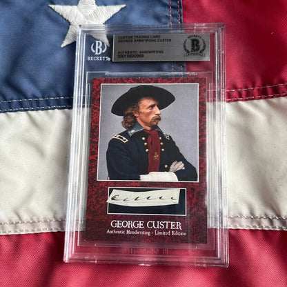 Limited edition authentic George Custer words graded card in clear case