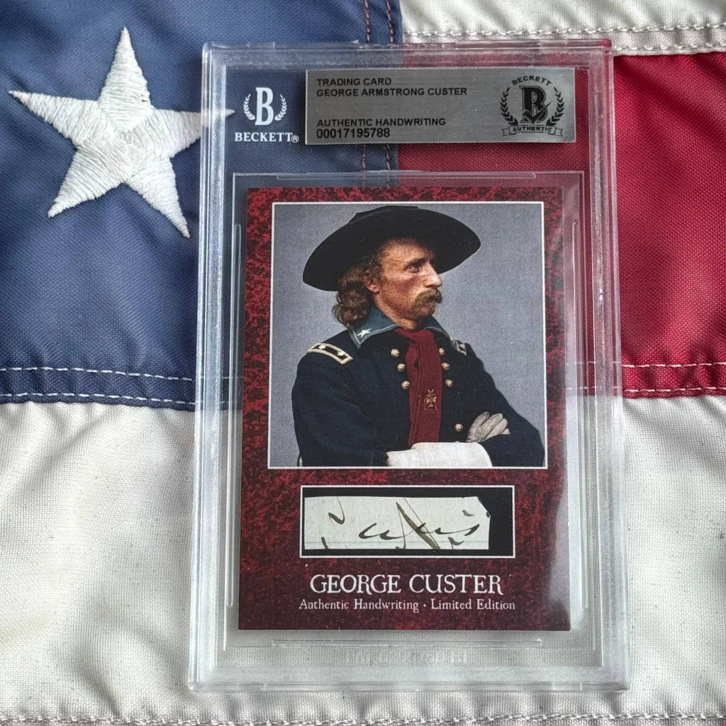 Authentic George Custer words graded card with Beckett authentication