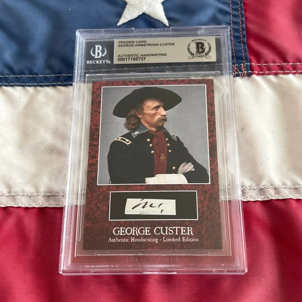 Authentic George Custer words graded card in protective case