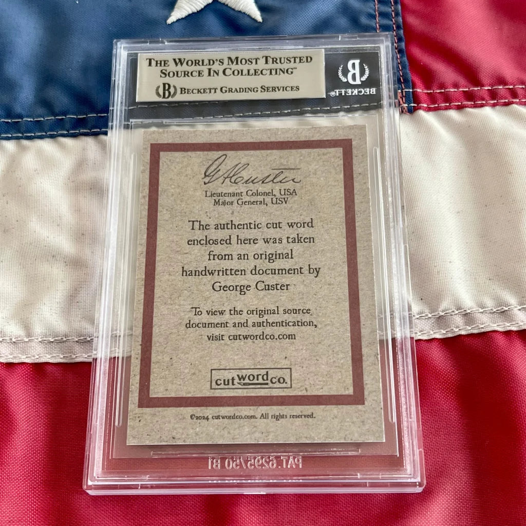 Beckett graded authentic George Custer words card with signature enclosure