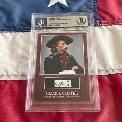Limited edition George Custer trading card with authentic Custer words and Beckett authentication