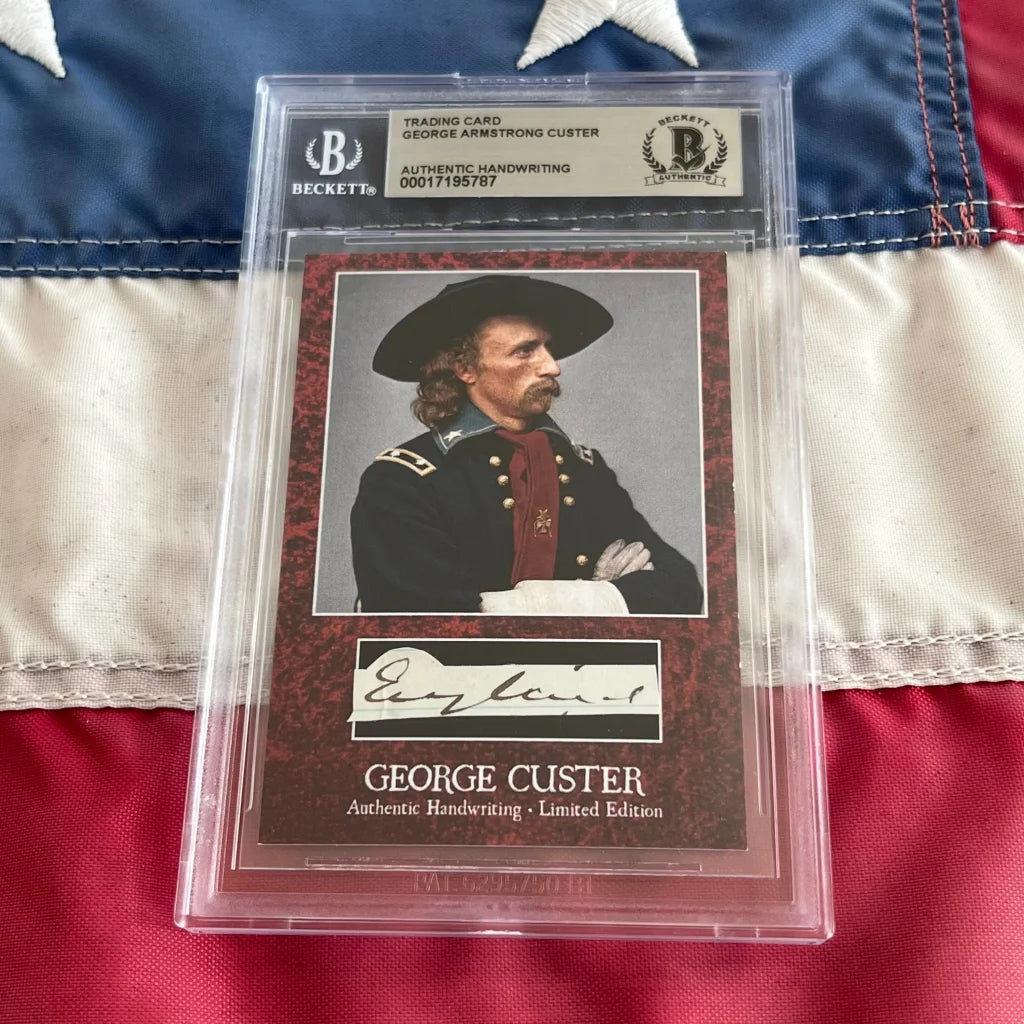 Authentic George Custer words graded card in Beckett slab
