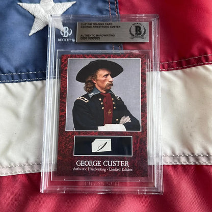Limited edition George Custer trading card with authentic handwriting encased in plastic