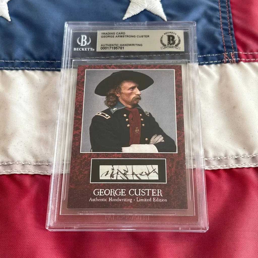 Limited edition authentic George Custer words graded card in case