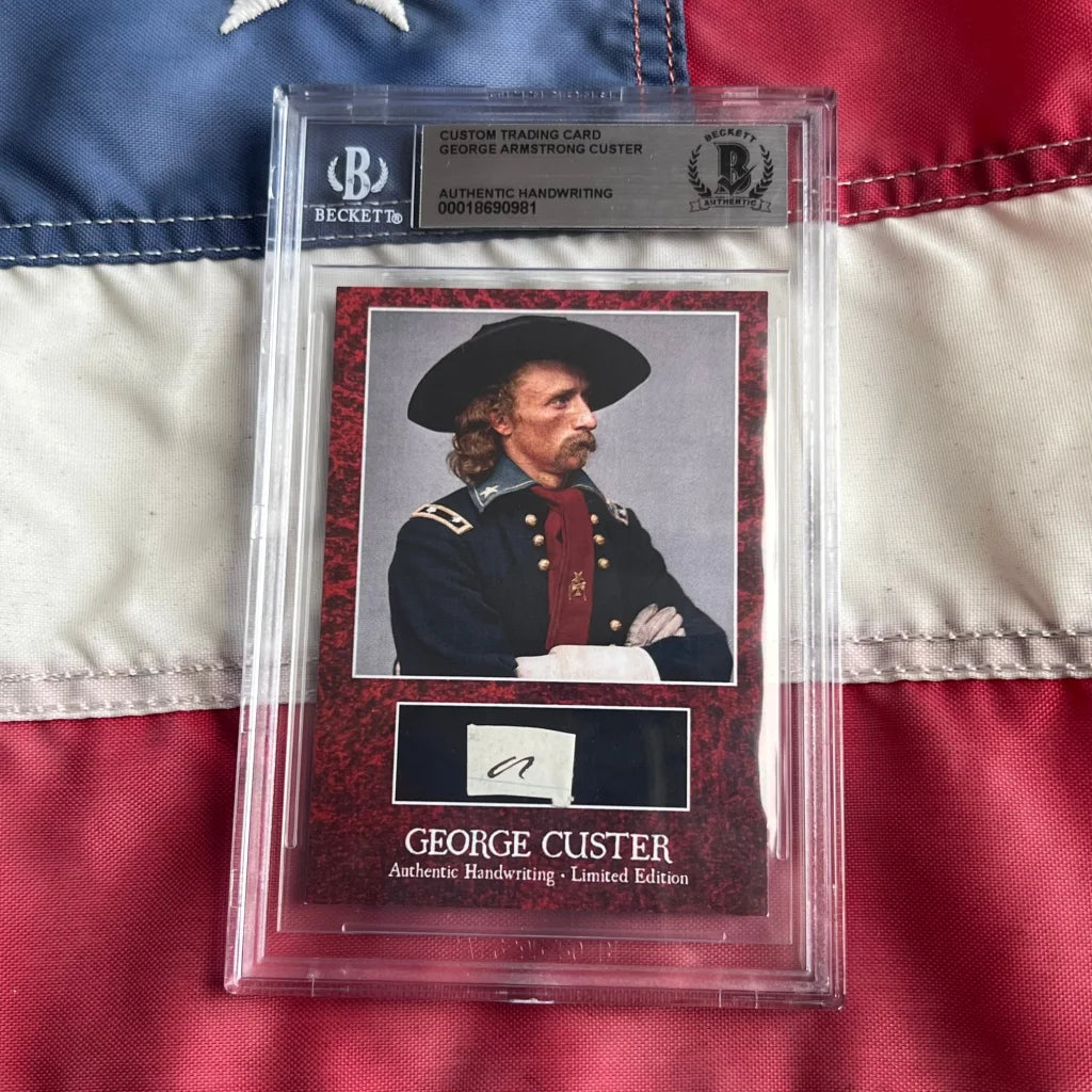 Authentic George Custer words graded card, limited edition