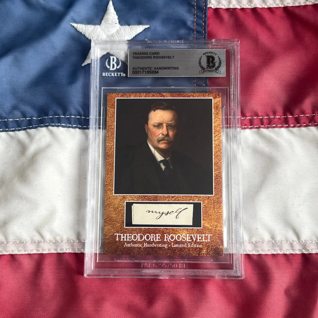 Graded Theodore Roosevelt trading card with authentic Roosevelt words and handwriting