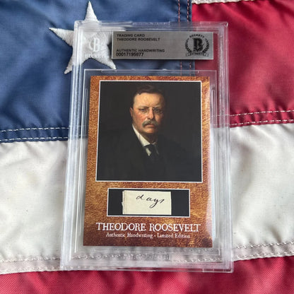 Authentic Theodore Roosevelt 2017 Beckett signed trading card from Roosevelt Words Collection