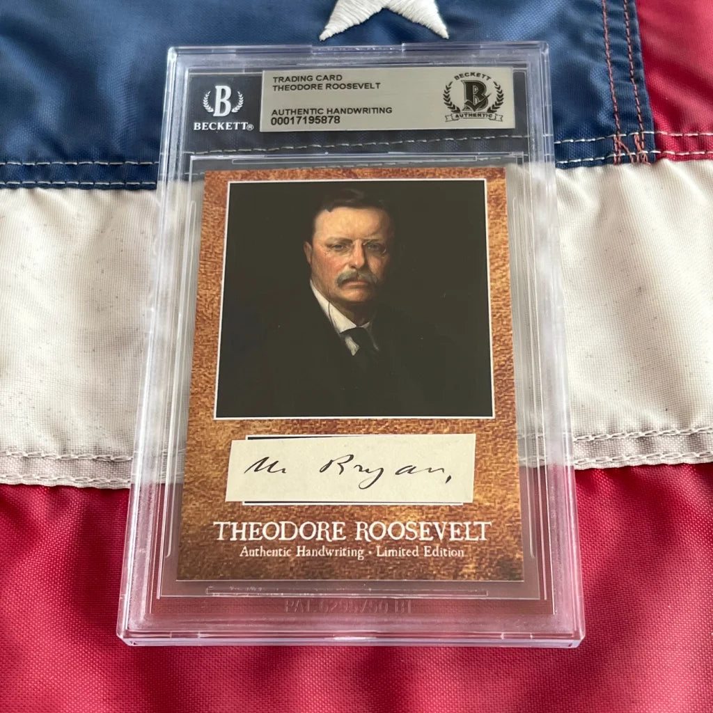 Authentic Theodore Roosevelt trading card with Roosevelt words and handwriting sample
