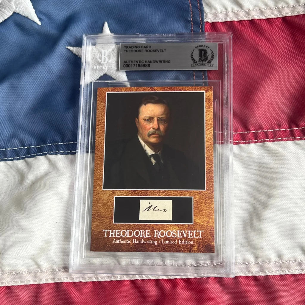 Graded Theodore Roosevelt trading card with Roosevelt words and authentic handwriting