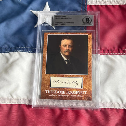 Graded Theodore Roosevelt trading card with authentic Roosevelt words and handwriting