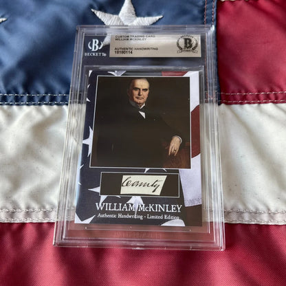 Beckett-graded custom trading card featuring authentic william mckinley handwriting in american flag-themed protective sleeve