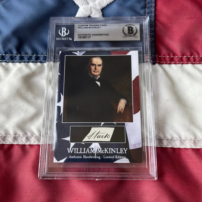 Beckett-authenticated custom trading card featuring authentic william mckinley handwriting and portrait in protective slab