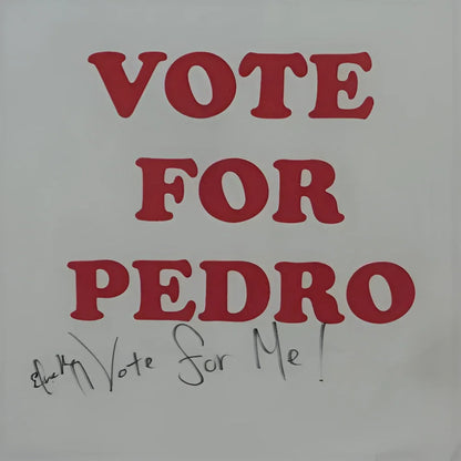 Autographed Vote for Pedro tee by Efren Ramirez from Napoleon Dynamite cult classic