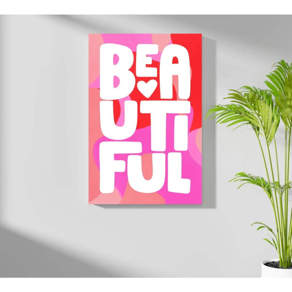 Vibrant pink red Beautiful Heart canvas print with bold white text