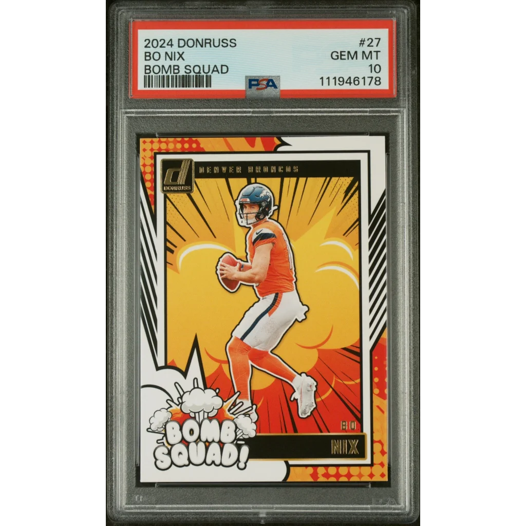2024 Donruss Bo Nix Bomb Squad PSA graded Denver Broncos card