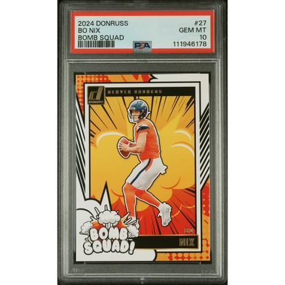 2024 Donruss Bo Nix Bomb Squad PSA graded Denver Broncos card