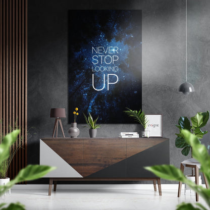 Never Stop Looking Up Blue Nebula Brushed Aluminium Dibond Wall Art