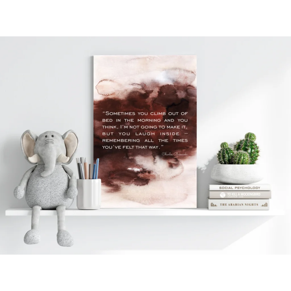 Insigne aluminum prints with Bukowski quote on watercolor canvas