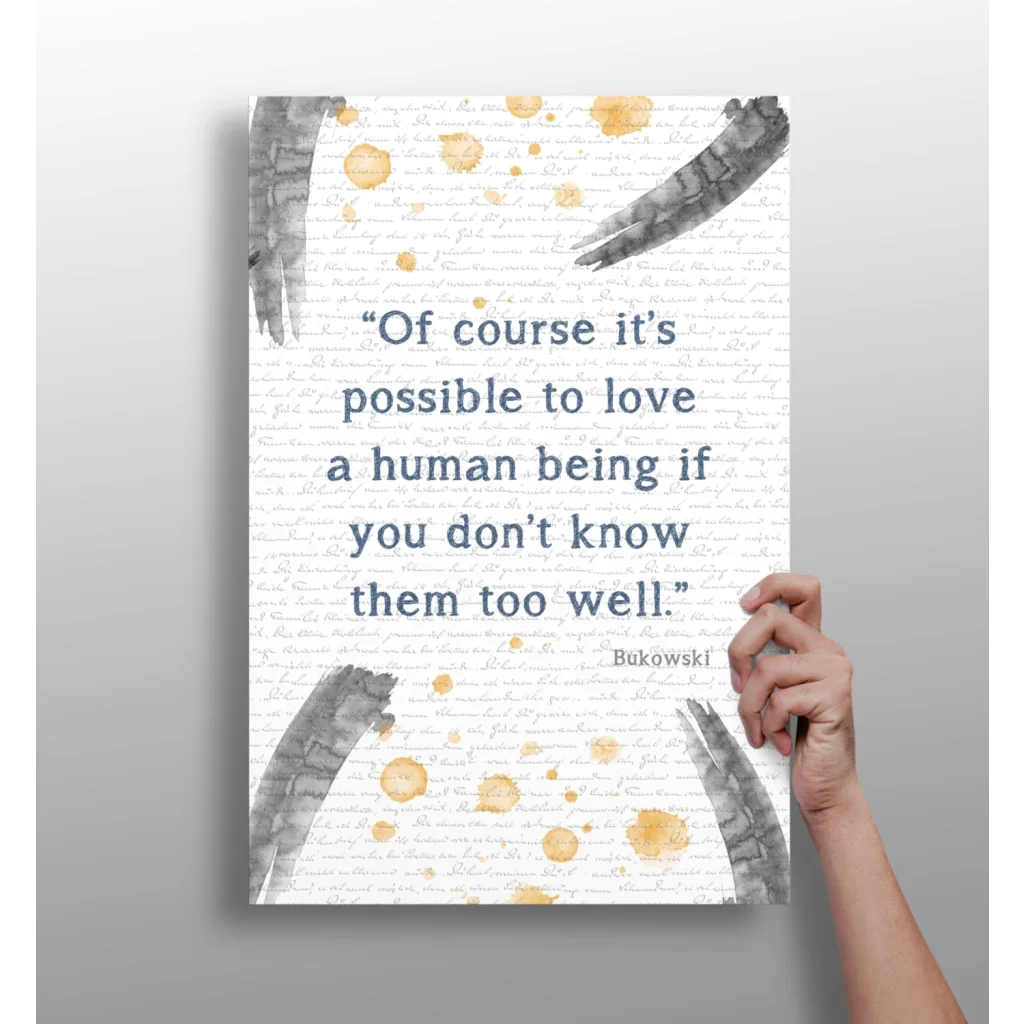 Bukowski quote on insigne aluminum print with gold watercolor accents