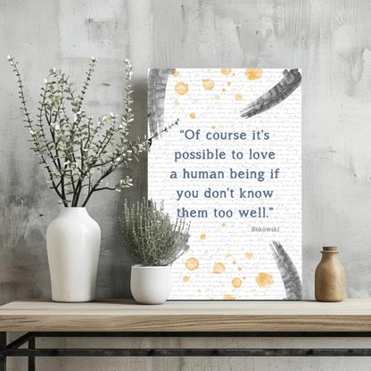 Bukowski quote on insigne aluminum print with gold watercolor accents
