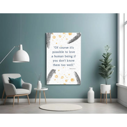 Bukowski quote glass wall art with gold splashes and feathers