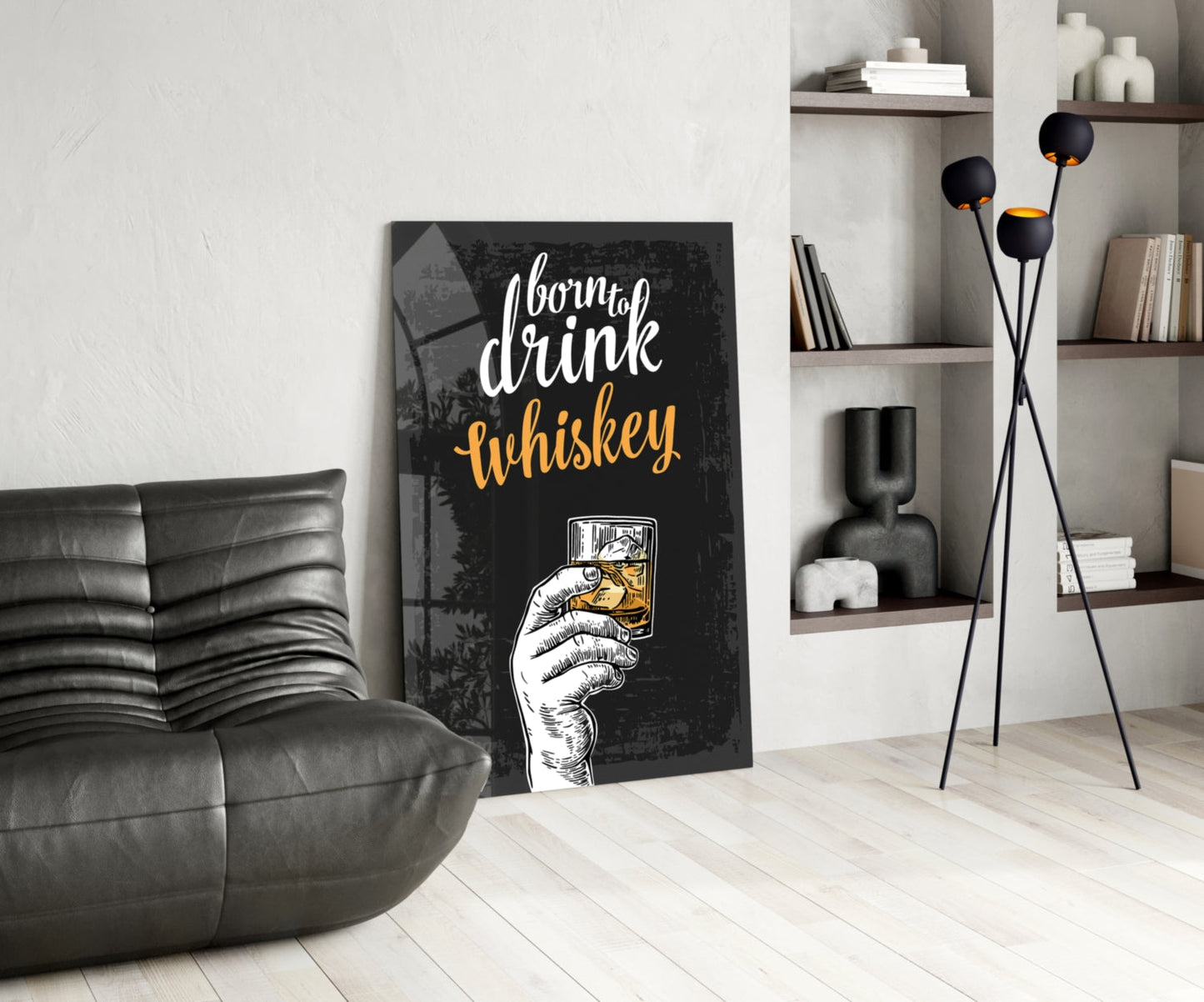Born To Drink Whiskey Hand Typography Glass Wall Art