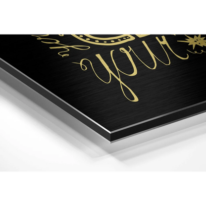 Stunning gold foil brushed aluminium dibond motivational wall art