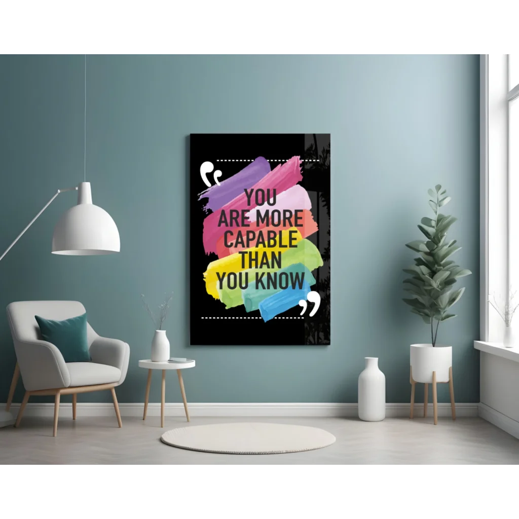 Vibrant colorful motivational quote wall art with you are more capable than you know