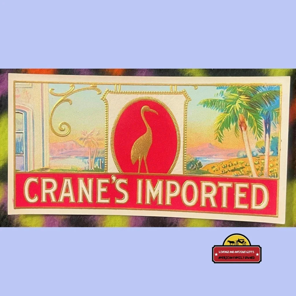 Combo All 3! Antique Crane’s Imported Embossed Cigar Labels Indianapolis In 1900s - 1930s Vintage Advertisements