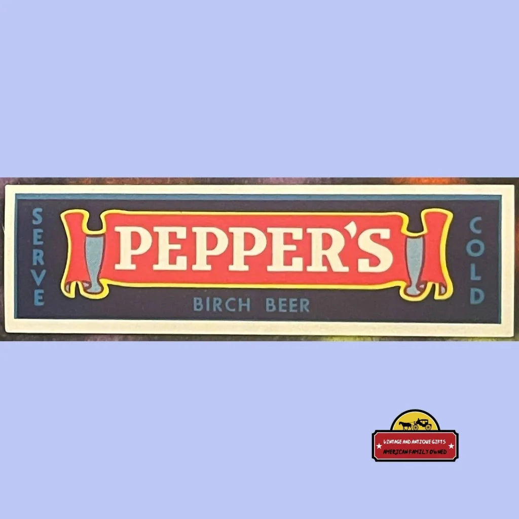 Vintage advertising sign for Pepper’s Birch Beer in rare antique beer labels collection