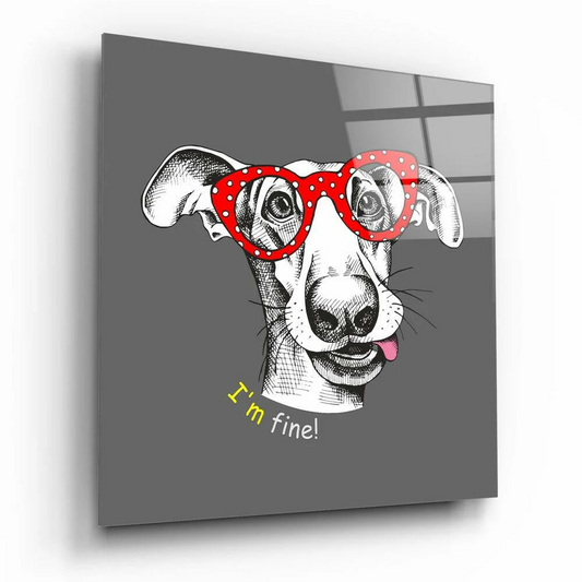 Cool dog glass wall art with Im fine yellow text on gray panel