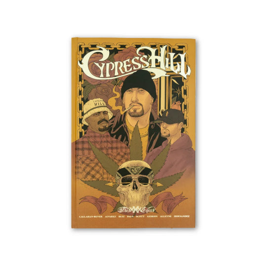 Cypress Hill Graphic Novel by Ramon Villalobos hardcover poster with colorful band members, marijuana leaves, and skull design