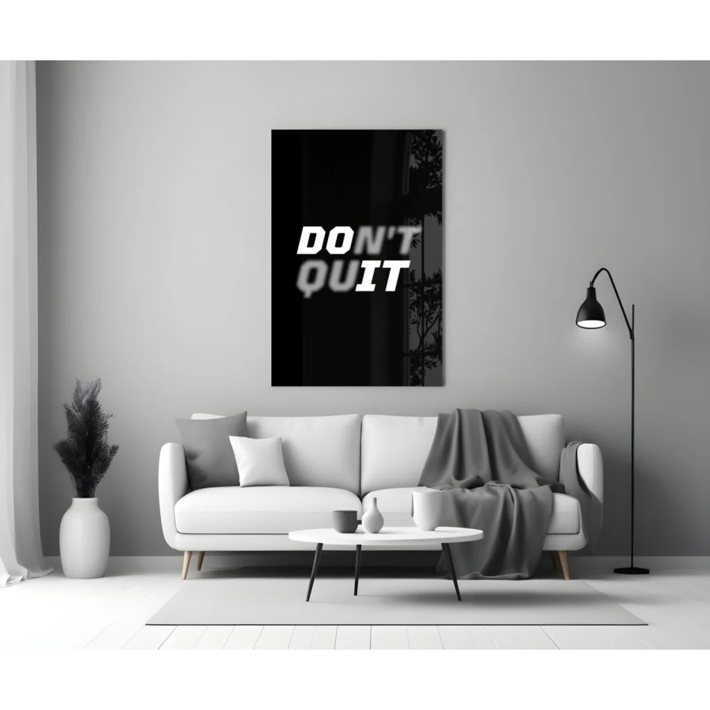 Bold black and white dont quit motivational wall art canvas print