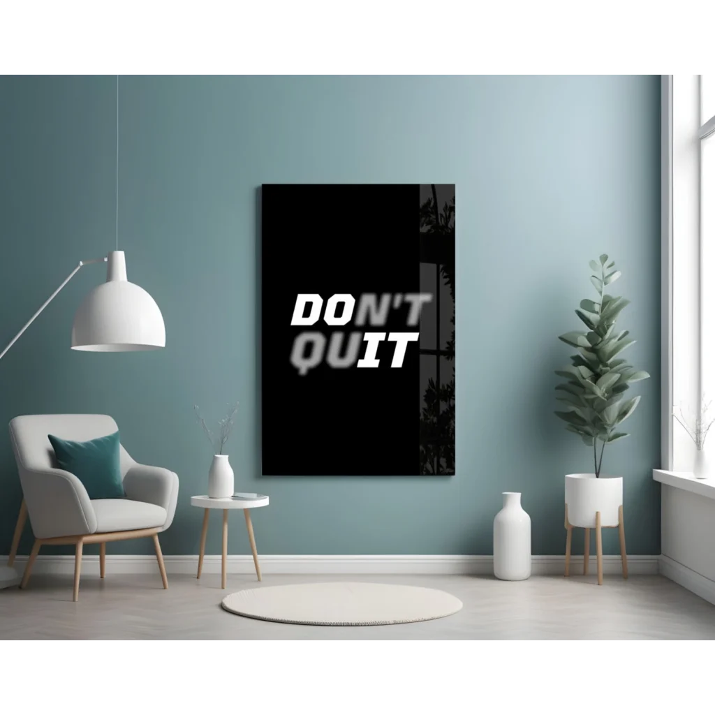 Bold black canvas wall art with white dont quit text