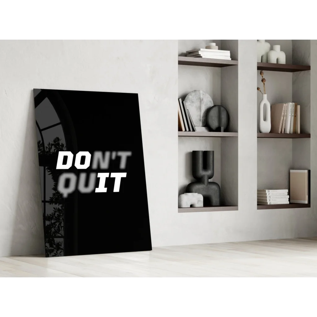 Bold black and white dont quit motivational wall art canvas