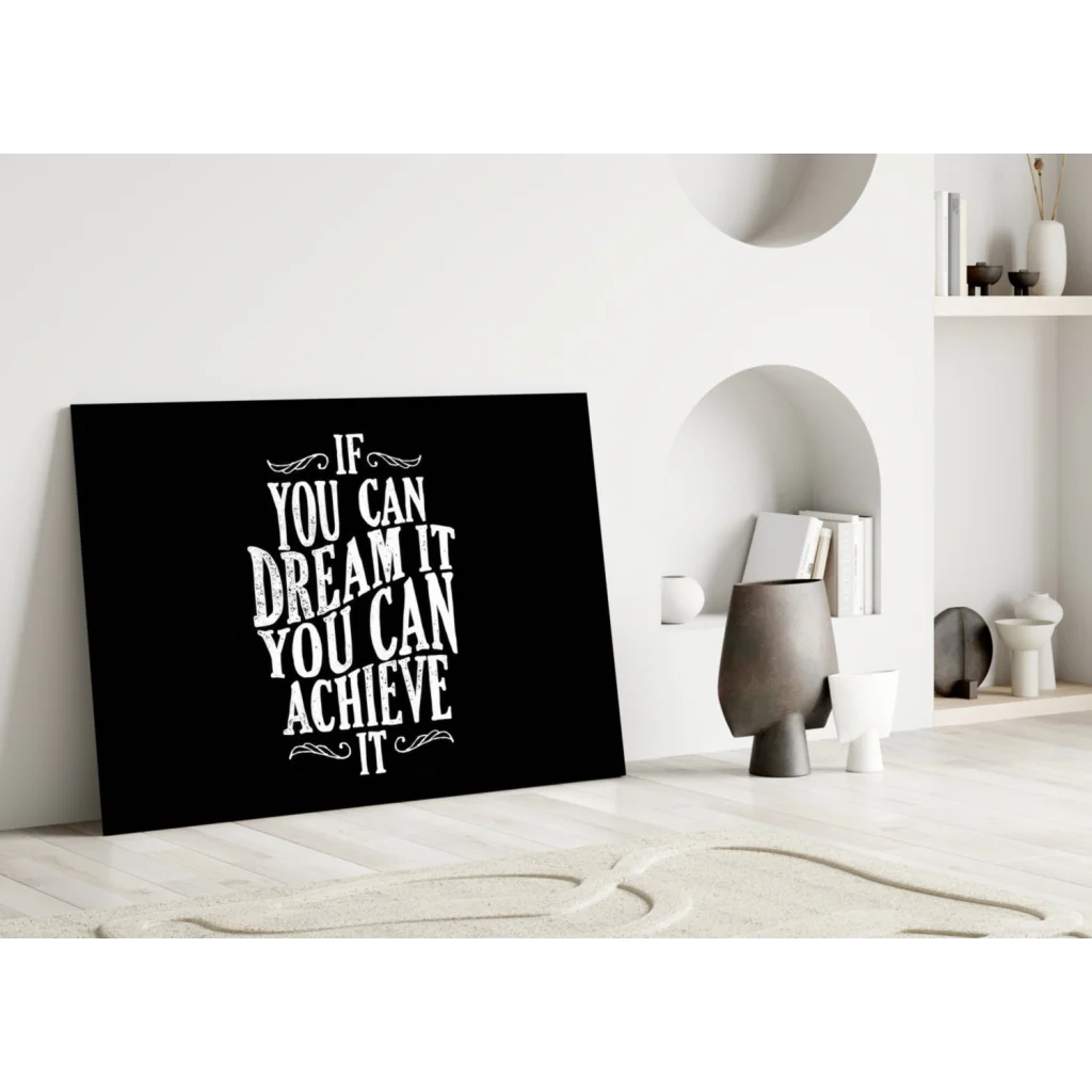 Dream it achieve it black glass wall art with white typography