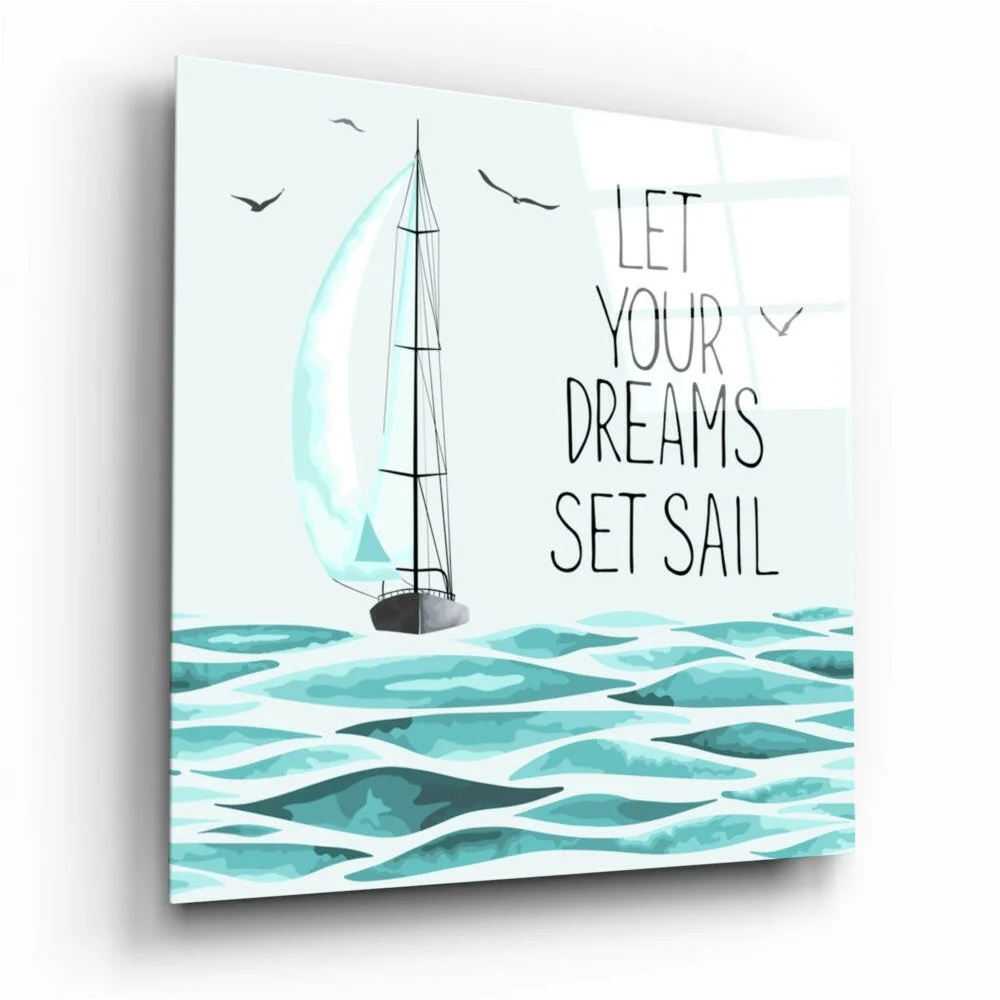 Teal sailboat wall art canvas print with ocean waves and Let Your Dreams Set Sail quote