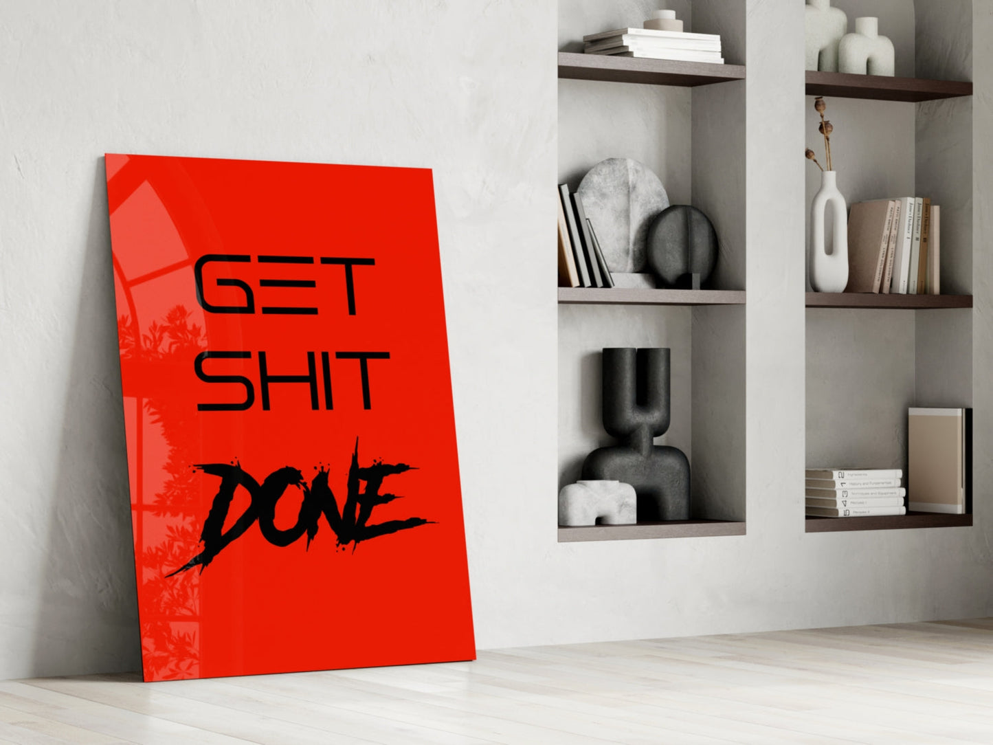 Get Shit Done Red Glass Wall Art