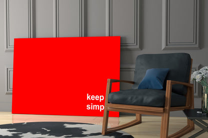 Keep It Simple Red White Letters Glass Wall Art