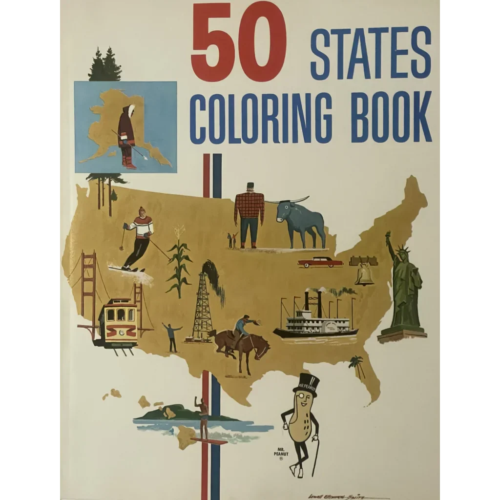 Cover of Explore America with Mr Peanut vintage states coloring book showcasing U.S. landmarks